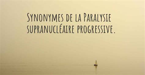 paralysie synonyme